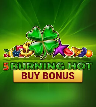 Слот Burning Hot Buy Bonus в Слотокинг казино